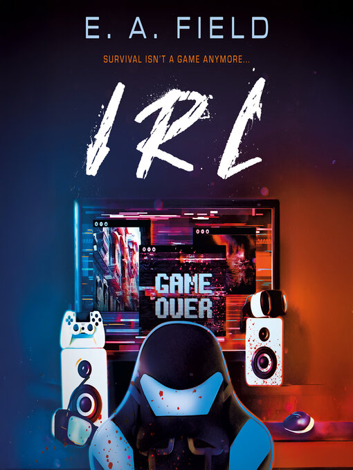 Title details for IRL by E.A. Field - Wait list